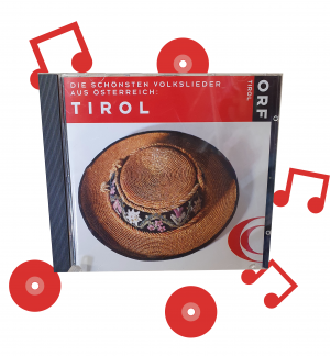 Die Vorderseite einer CD mit Volksliedern aus Tirol